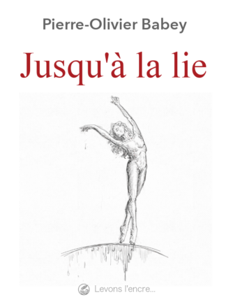 Jusqu’à la lie [novella]
